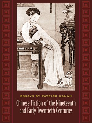 cover image of Chinese Fiction of the Nineteenth and Early Twentieth Centuries